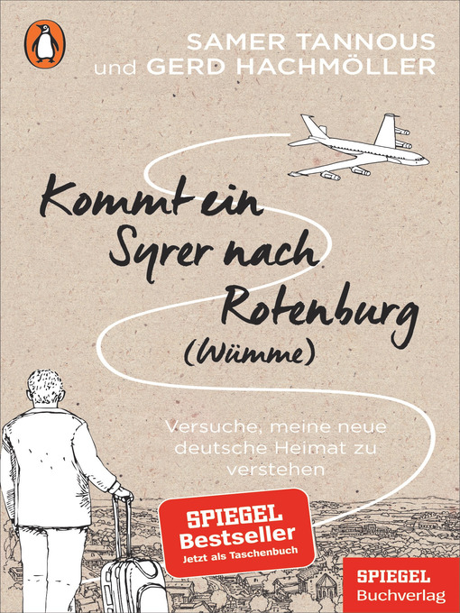 Title details for Kommt ein Syrer nach Rotenburg (Wümme) by Samer Tannous - Available